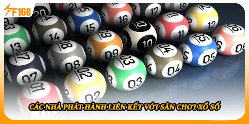 Các nhà phát hành liên kết với sân chơi xổ số