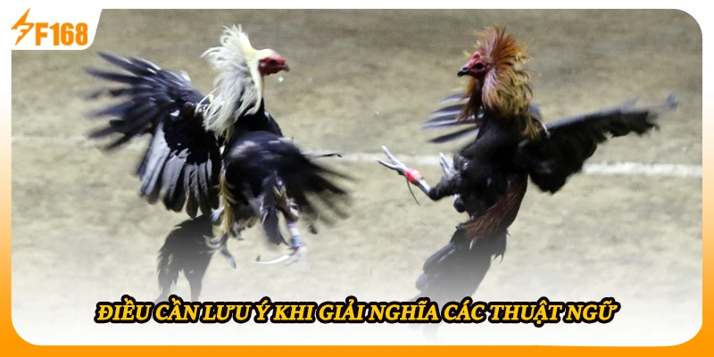 Điều cần lưu ý khi giải nghĩa các thuật ngữ