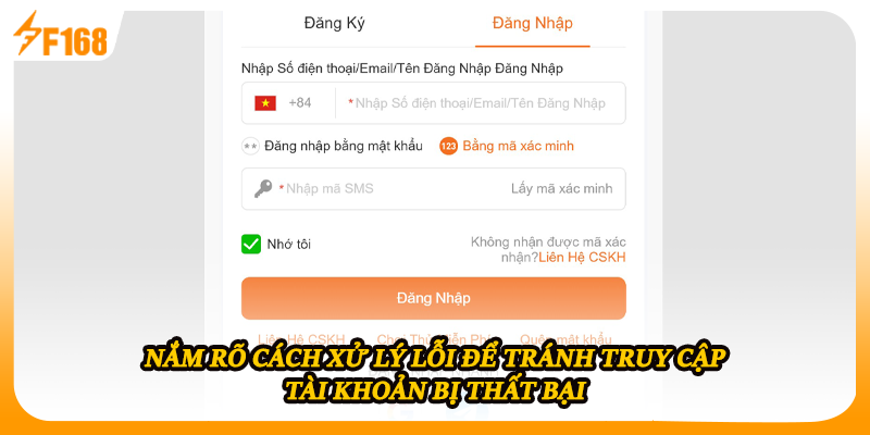Nắm rõ cách xử lý lỗi để tránh truy cập tài khoản bị thất bại